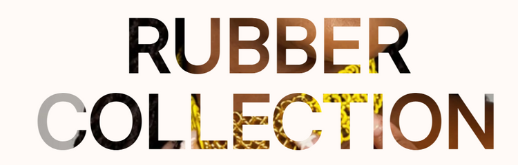 RUBBER COLLECTION